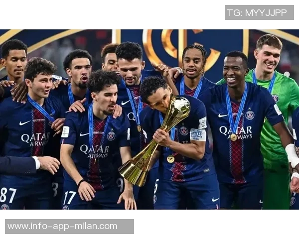 巴黎圣日耳曼历史性成就荣膺单年度六冠球队第三位